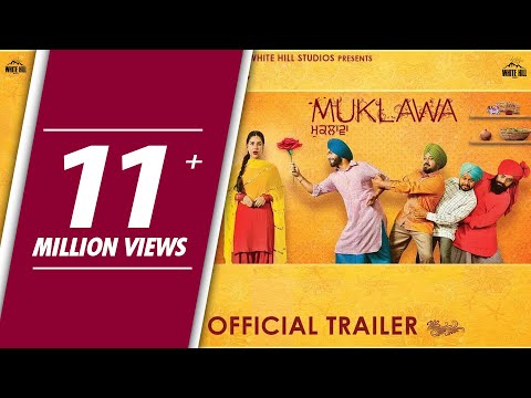 MUKLAWA (Official Trailer) Ammy Virk, Sonam Bajwa | Running Successfully |  Punjabi Movie 2019