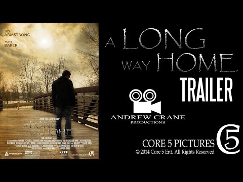 A Long Way Home Trailer 2014