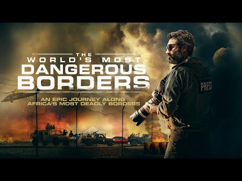 The World's Most Dangerous Borders | UK trailer