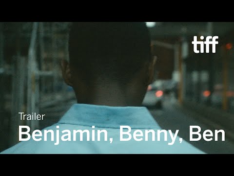 BENJAMIN, BENNY, BEN Trailer | TIFF 2020