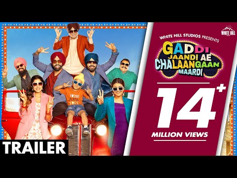 Gaddi Jaandi Ae Chhalanga Maardi Trailer