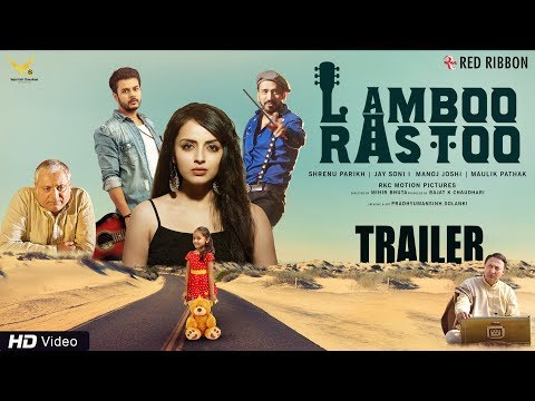 Lamboo Rastoo | Official Trailer | Shrenu Parikh, Jay Soni, Manoj Joshi, Anang Desai