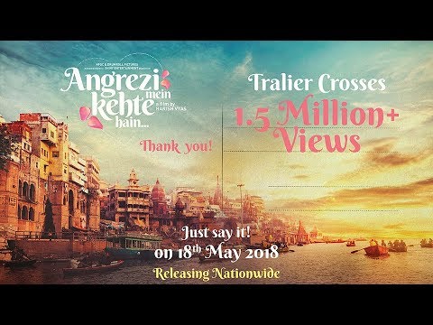 Angrezi Mein Kehte Hain - Official Trailer | Sanjay Mishra | Pankaj Tripathi | Ekavali  | 18th May