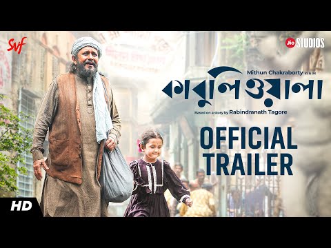 Kabuliwala (কাবুলিওয়ালা) | Official Trailer | Mithun Chakraborty | Suman Ghosh | Jio Studios | SVF