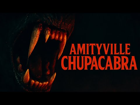 AMITYVILLE CHUPACABRA (2025) Trailer Suspense Horror Science-Fiction