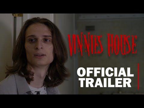 VINNIE'S HOUSE - Official Trailer