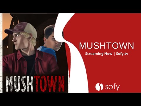 Mushtown Trailer | Matt McWilliams | Sid Augustyn | Terry McWilliams | Logan Scofield | US