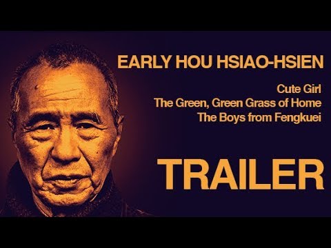 EARLY HOU HSIAO-HSIEN: THREE FILMS 1980-1983 (Masters of Cinema) HD Trailer