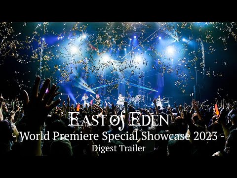 East Of Eden - World Premiere Special Showcase 2023 - Digest Trailer