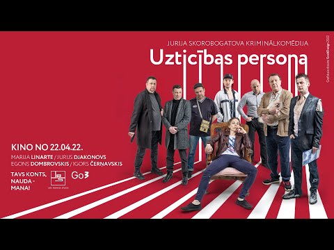 UZTICĪBAS PERSONA - KINO NO 22.04.22.