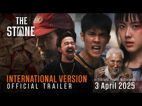 THE STONE | OFFICIAL TRAILER | INTERNATIONAL VERSION