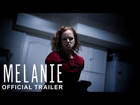 "MELANIE" Official Trailer (2024)