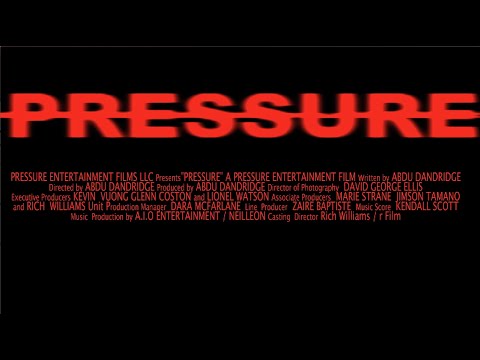 Pressure Official Movie Trailer - 2020