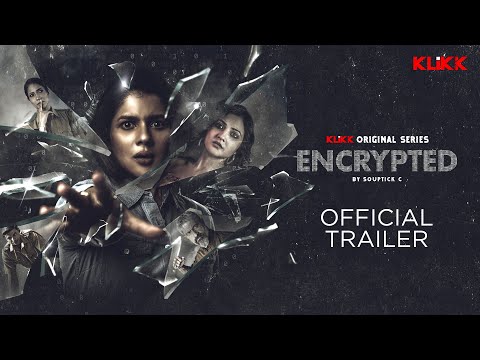 Encrypted - Official Trailer | Bengali Web Series | Souptick | Payel Sarkar | Aishwarya | KLiKK