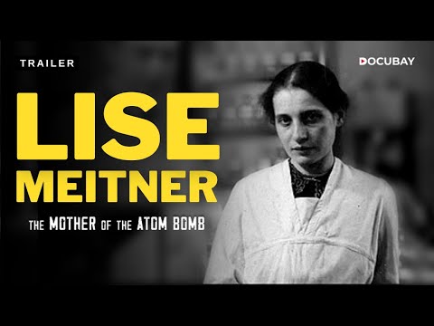 Lise Meitner - The Mother Of the Atom Bomb | Documentary Trailer