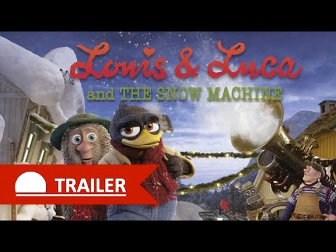 Louis & Luca and The Snow Machine with Hugh Bonneville - Trailer