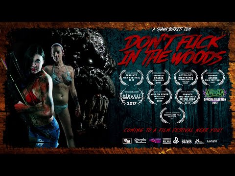 Don't Fuck In The Woods "Official Trailer"