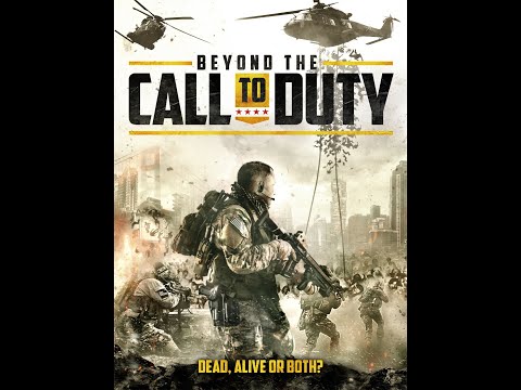 BEYOND THE CALL OF DUTY Movie Trailer