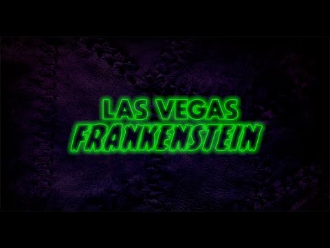 Las Vegas Frankenstein - Theatrical Trailer