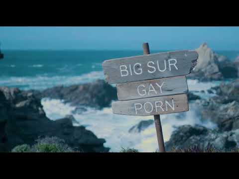 BIG SUR GAY PORN (Trailer) - Frameline47