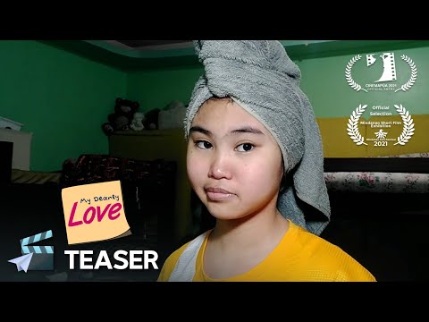 TEASER TRAILER | My Dearly Love | Romantic Short Film | Paper Plane Films | Cagayan de Oro City