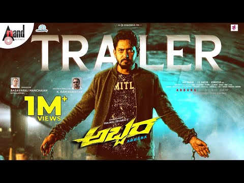 Abbara || Kannada Official 4K Trailer || Prajwal Devraj || Ravi Basrur || K.Ramnarayan || Basavaraj