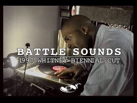 Battle Sounds Hip-Hop DJ Documentary "1997 Whitney Biennial Cut" | Trailer