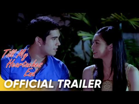 Till My Heartaches End (official full trailer)