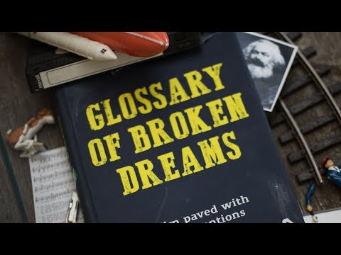 Glossary of Broken Dreams / Trailer