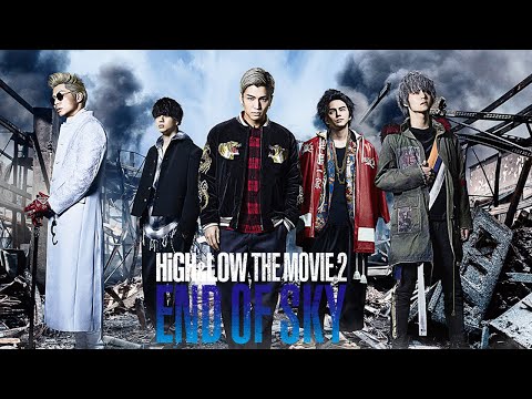 "HiGH&LOW THE MOVIE 2 / END OF SKY" Trailer（ENGLISH）