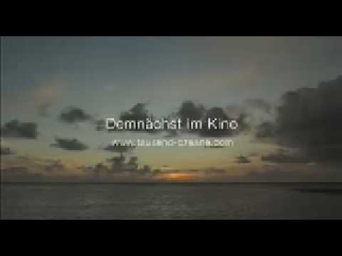 Trailer TAUSEND OZEANE (mit Max Riemelt)