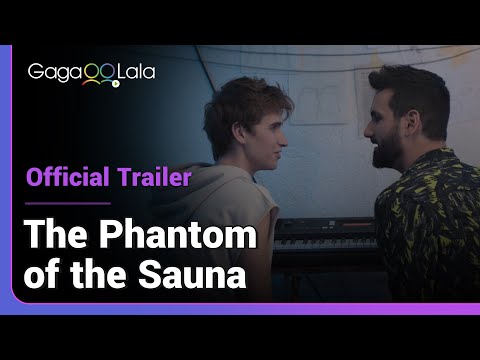 The Phantom of the Sauna | Official Trailer | A dragtastic musical parody filled with sensuality!