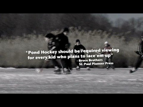 Pond Hockey Movie Trailer
