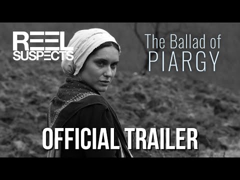 THE BALLAD OF PIARGY // A film by Ivo Trajkov // Official Trailer