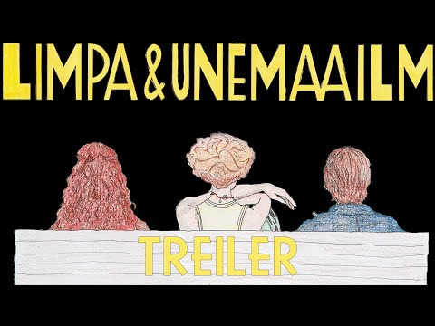 Limpa ja unemaailm - Treiler