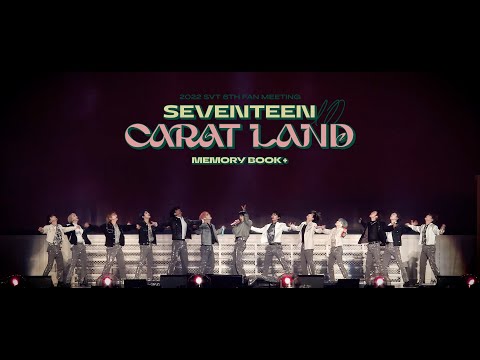 2022 SVT 6TH FAN MEETING 〈SEVENTEEN in CARAT LAND〉 MEMORY BOOK+ SPOT #1