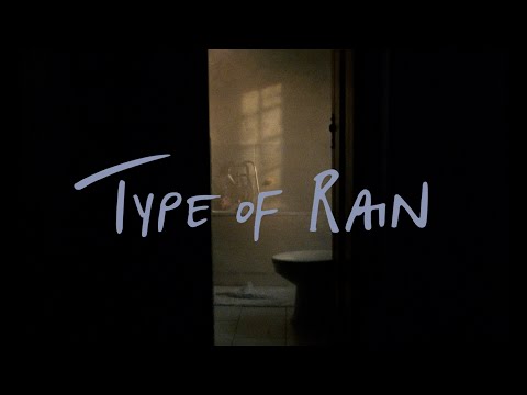 TYPE OF RAIN Trailer (Coming Soon)