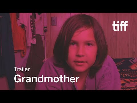 GRANDMOTHER Trailer | TIFF 2017