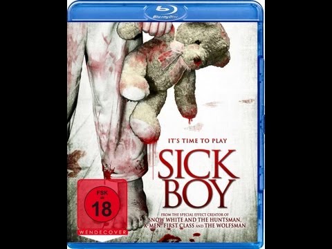Sick Boy (2011) -- Official Trailer