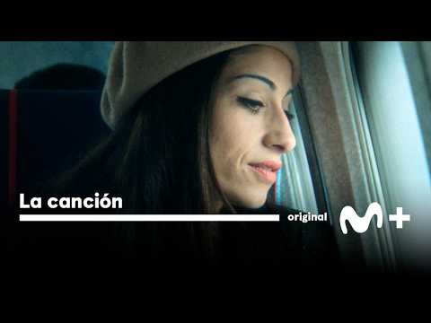 La canción: Tráiler oficial | Movistar Plus+