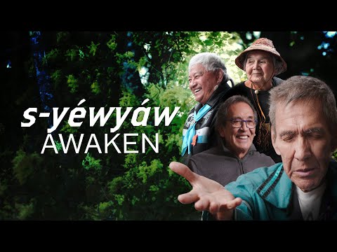 Official Trailer - s-yéwyáw / AWAKEN
