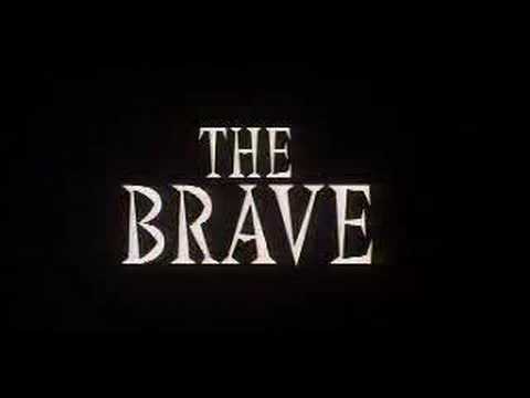 Trailer The Brave