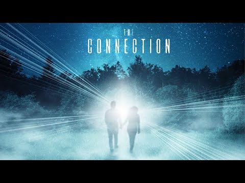 THE CONNECTION Official Trailer (2021) SciFi