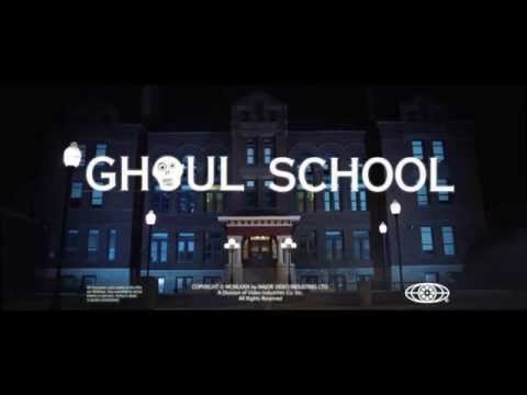 Ghoul School Trailer