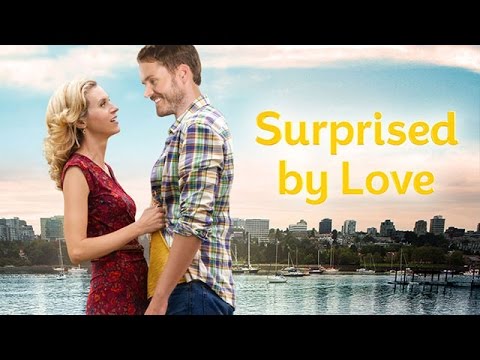 Surprised by Love - Hallmark Channel