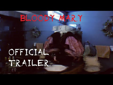 Bloody Mary | Official Trailer