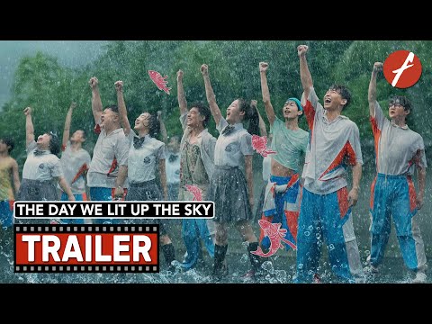 The Day We Lit Up the Sky (2021) 燃野少年的天空 - Movie Trailer - Far East Films