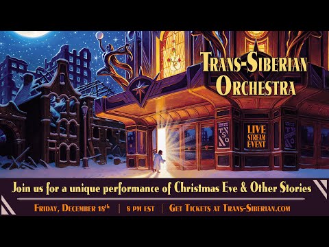 TSO 2020 Livestream Event - "Christmas Eve and Other Stories" - tsolivestream.com