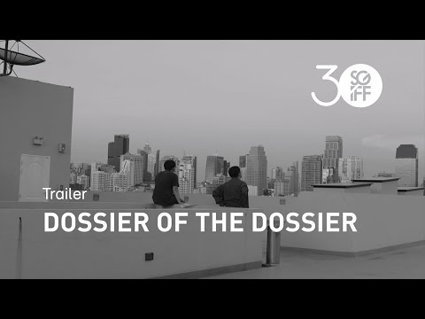 Dossier of the Dossier Trailer | SGIFF 2019