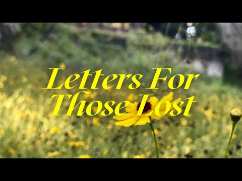Letters For Those Lost Official Trailer